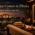 Top 17 Spa Centers in Dhaka 2026