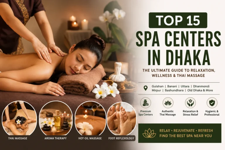 Top 15 Spa Centers in Dhaka