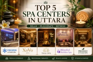 Top 5 Best Spa Center in Uttara