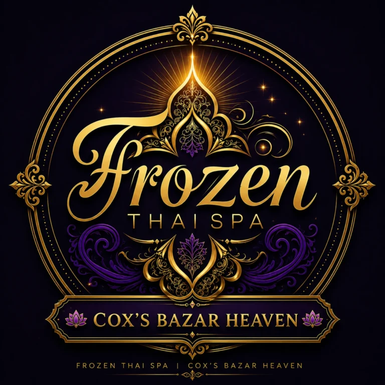 Frozen Thai Spa | Cox's Bazar Heaven | Spa in Coxs Bazar